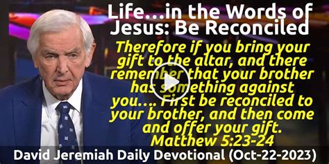 David Jeremiah Daily Devotional October 22 2022 Lifein The Words Of