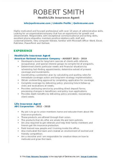 Expand insurance coverage into multiple markets across the state and country. Life Insurance Agent Resume Samples | QwikResume