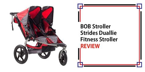 Bob Stroller Strides Duallie Fitness Stroller Review Newborn Stroller