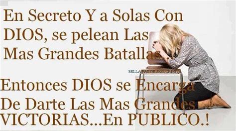 Pelea Tu Batalla Dios Te Recompensara Todos Lo Verán A Solas Con Dios