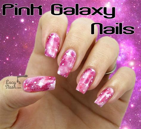 Pink Galaxy Nails W Tutorial Nail Art By Lucys Stash On Bloglovin