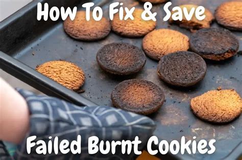 Fix And Save Your Burnt Cookies 4 Creative Hacks That Work Baking Nook