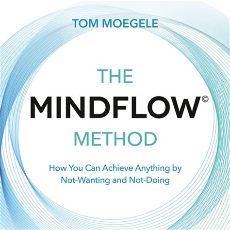 The Mindflow© Method