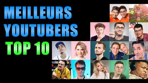 Quel Est Le Youtubeur Qui A Le Plus D'abonnés - CLASSEMENT YOUTUBERS FRANÇAIS (CHAÎNES AVEC LE PLUS D'ABONNÉS) - YouTube