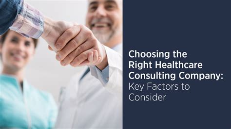 Choosing The Right Healthcare Consulting Company Key Factors To Consider