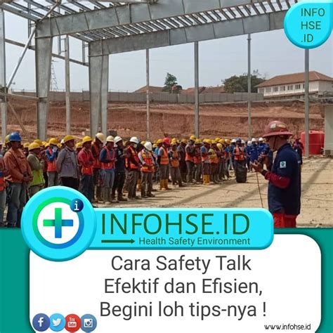 Info Hse Indonesia Di Instagram Kenapa Sih Harus Diadakan Safety Talk