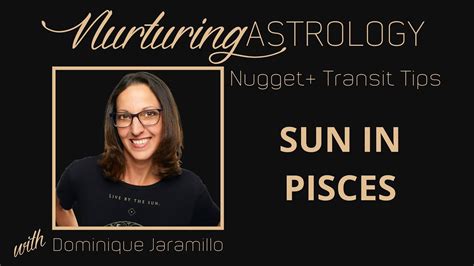 Sun In Pisces Astrology Nugget And Tips Suninpisces Astrology Youtube