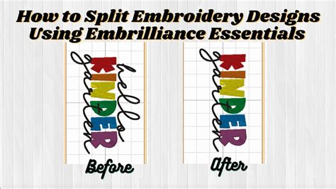 How To Split An Embroidery Design Using Embrilliance Essentials