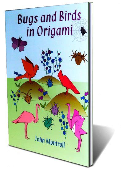 Book Bugs And Birds In Origami Montroll