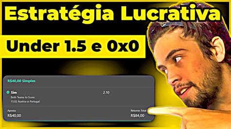 como ganhar muito dinheiro com under 1 5 e 0x0 na bet365 futebol virtual youtube