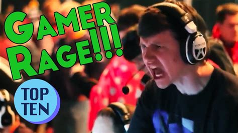 Top 10 Gamer Rage Freakouts Of All Time Youtube