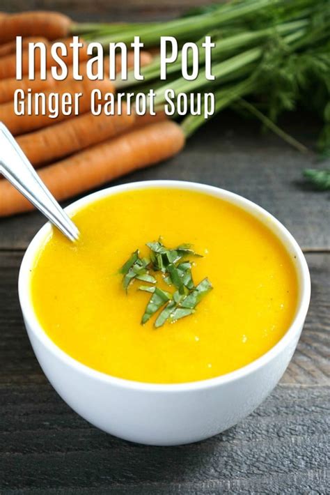 Instant Pot Ginger Carrot Soup Easy Vegan Gluten Free Recipe
