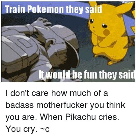 When You See Pikachu Crying Like This Dontvou Want Find And Kill That