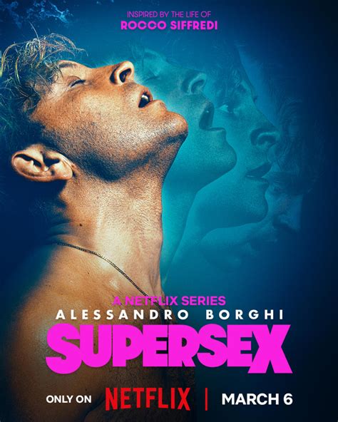 ‘supersex Series About Porn Star Rocco Siffredi Sets Netflix Premiere Date
