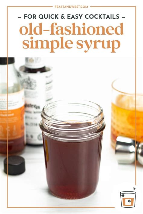 Old Fashioned Simple Syrup Recipe Old Fashioned Drink Old Fashioned