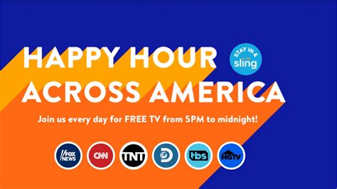 Deal Alert Sling Tv Extends Nightly Happy Hour Of 50 Channels Of Free