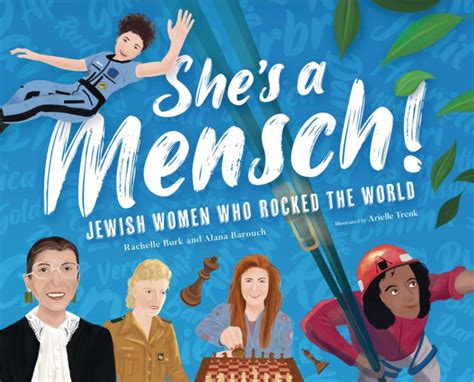 Shes A Mensch Jewish Women Who Rocked The World Books Of Wonder
