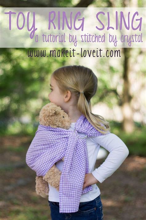 Doll Ring Sling Carrier Tutorial Make It And Love It
