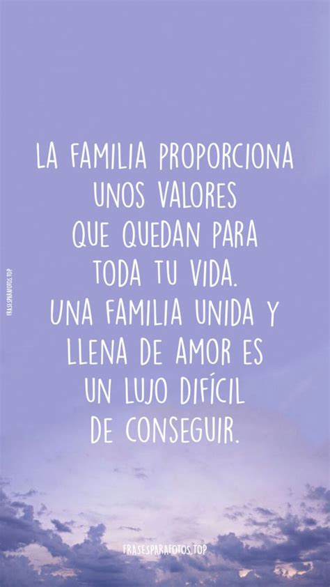 100 Frases De Familia Reflexiones De Amor Y Familia Unida