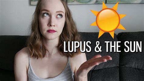 Lupus And The Sun Precautions You Should Take Youtube