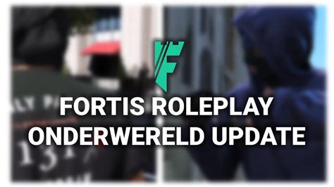 Fortis Roleplay Onderwereld Update Trailer Youtube