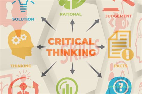 Developing Critical Thinking Skills Ensures Success In Your Career