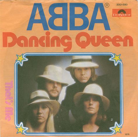 You are the dancing queen young and sweet, only seventeen dancing queen feel the beat from the tambourine, oh yeah you can dance, you can jive having the time of your life ooh, see that girl, watch that scene. ABBAFanatic: ABBA Dancing Queen Hits Number 1 in UK