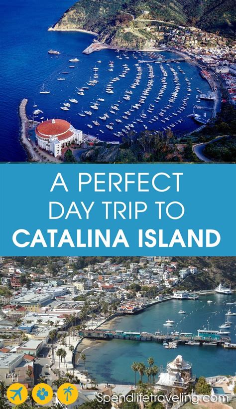 A Perfect Catalina Island Day Trip The Complete Guide