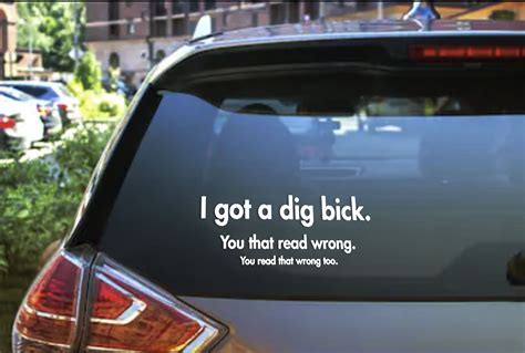 I Got A Big Bick Funny Decal Sticker Customized Car Decal Personalized