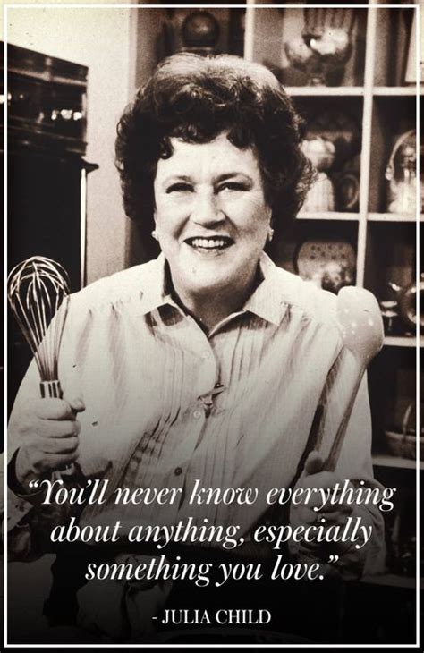 10 Best Julia Child Quotes Great Julia Child Sayings About Life