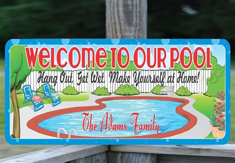 Swimming Pool Welcome Sign Personalized Signs Fun Sign Factory