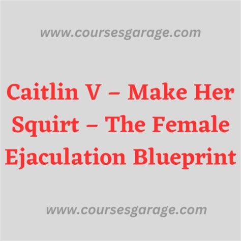 Special Offer Caitlin V Make Her Squirt