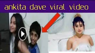 Ankita Dave With Her Brother Pornhub Videos