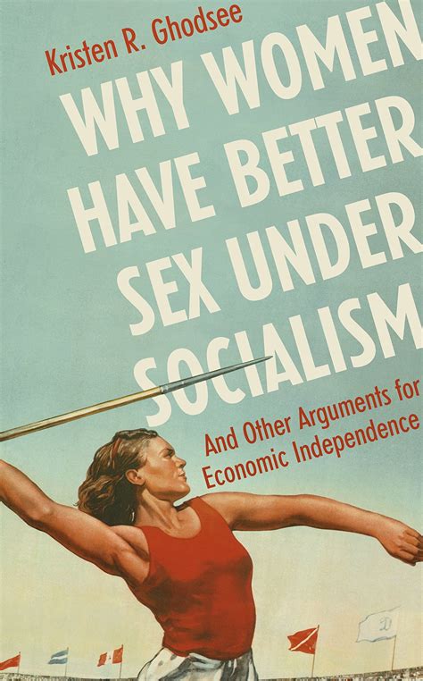 Audioebook Why Women Have Better Sex Under Socialism Đại Học Tự Học
