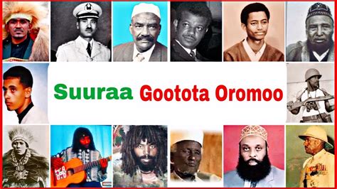 Suuraa Gootota Oromoo ️ Youtube