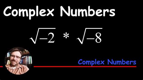 How To Multiply Imaginary Numbers Be Careful Multiply Complex
