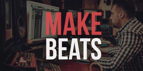 How To Make Beats And Instrumentals Music Tutorials
