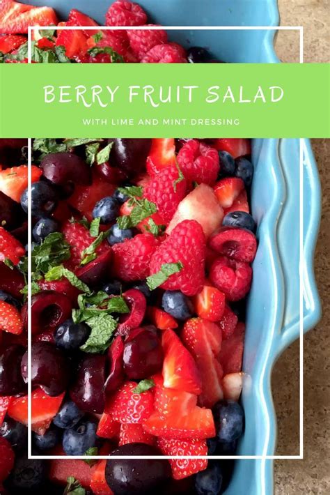 Berry Fruit Salad With A Mint And Lime Dressing By Emma Eats And Explores