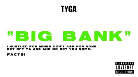 Tyga Big Bank Freestyle Audio YouTube