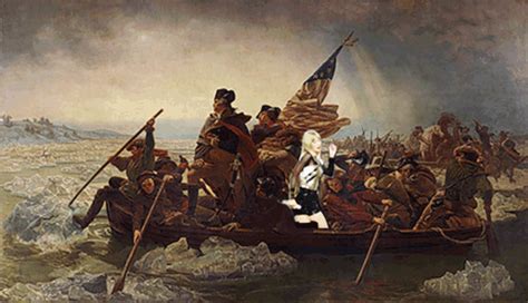 Its The 240th Anniversary Of George Washington Crossing The On Make