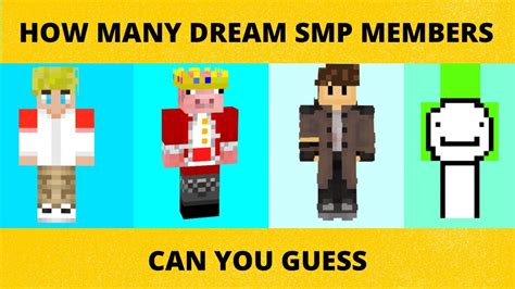 Guess The Dream Smp Members Youtube