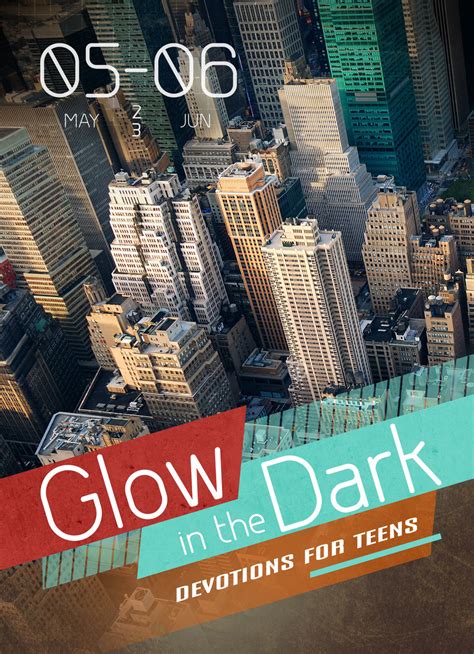 Glow In The Dark Teen Devotional May June 2023 Glow Publications