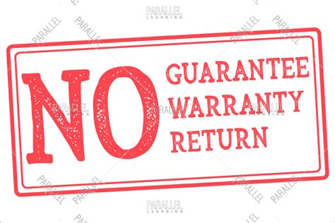 No Guarantee No Warranty No Return 01