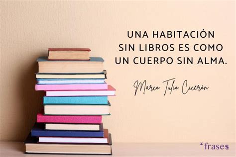 Las Mejores Frases Sobre Lectoescritura ¡inspiradoras