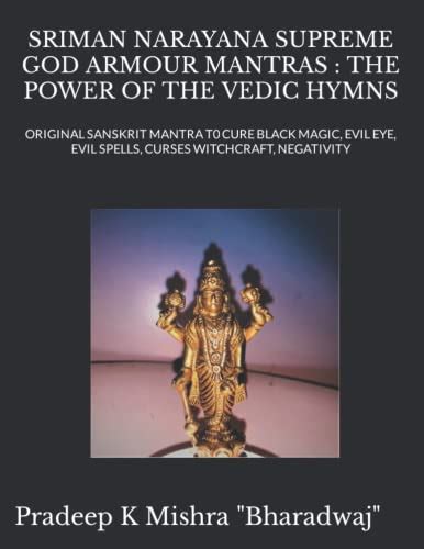 Sriman Narayana Supreme God Armour Mantras The Power Of The Vedic