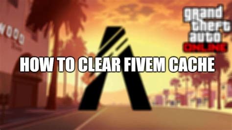 How To Clear Fivem Cache How To Fix Fivem Crashes Error Fivem Lag