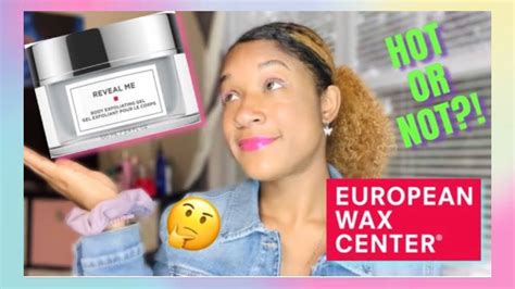 European Wax Center Body Exfoliating Gel Reviewreal Divyne Youtube