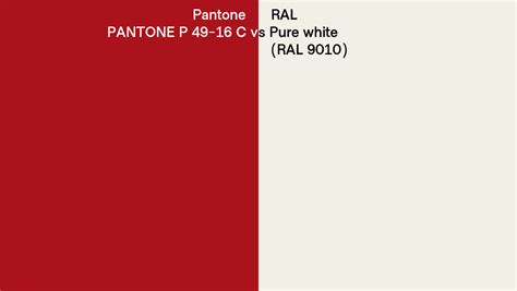 Pantone P 49 16 C Vs Ral Pure White Ral 9010 Side By Side Comparison
