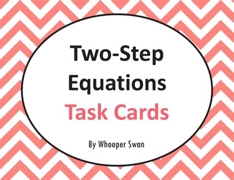Two Step Equations Task Cards Teaching Resources
