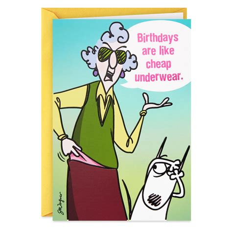 Maxine™ Birthdays Are Like Cheap Underwear Funny Birthday Card